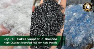 Top PET Flakes Supplier in Thailand. High-Quality Recycled PET for Asia Pacific